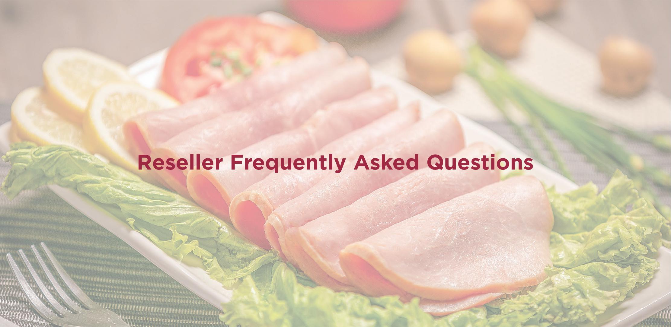 Reseller Frequently Asked Questions