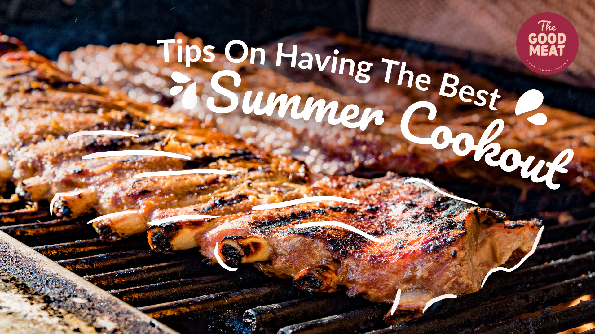 Tips On Having The Best Summer Cookout