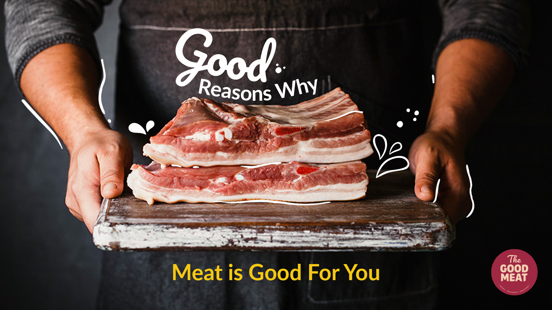 Good Reasons Why Meat is Good For You